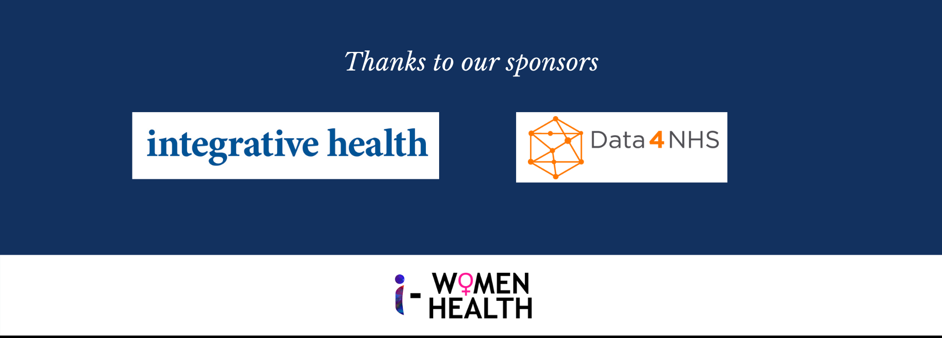 2nd International Women Health and Breast Cancer Conference_iWomen Health 2022_London, UK	Sponsors integrative health data4nhs